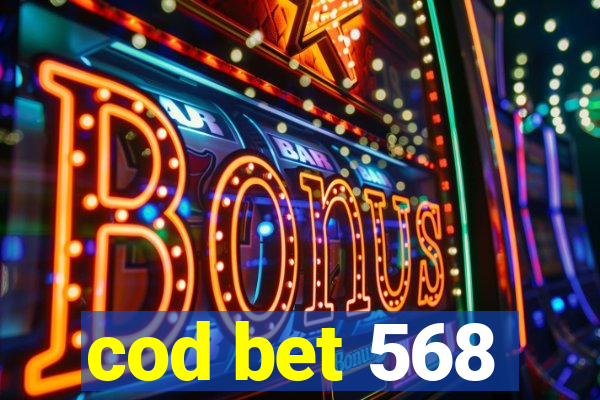 cod bet 568